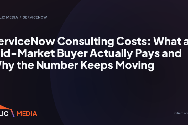ServiceNow Consulting Costs: What a Mid-Market Buyer Actually Pays and Why the Number Keeps Moving